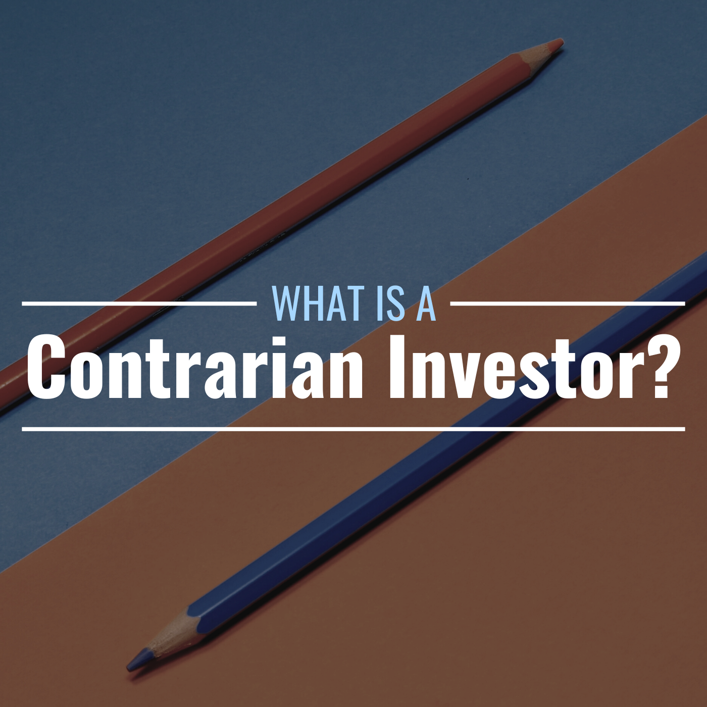 What Is Contrarian Investing & How Does It Work? - TheStreet