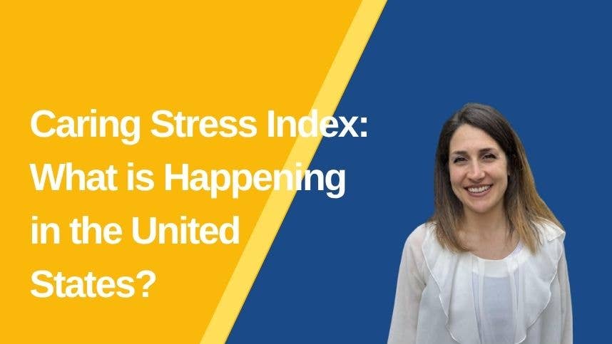 Caring Stress Index: What is Happening in the United States?