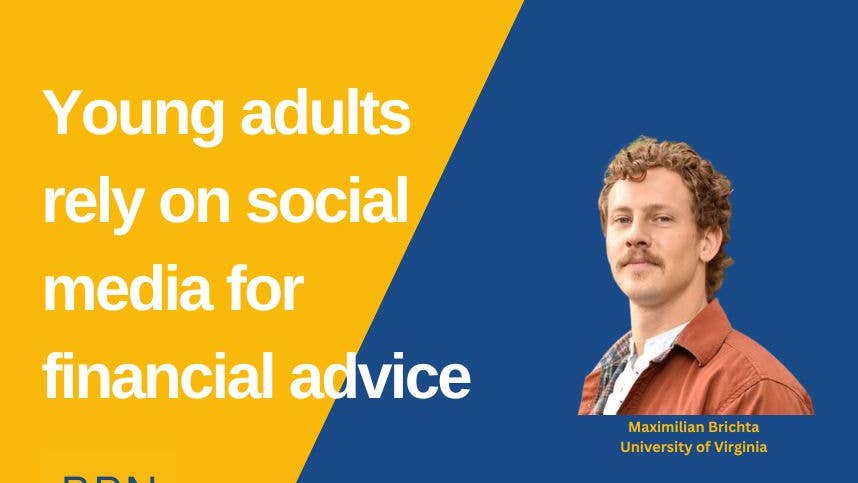 Young Adults Rely on Social Media for Financial Advice