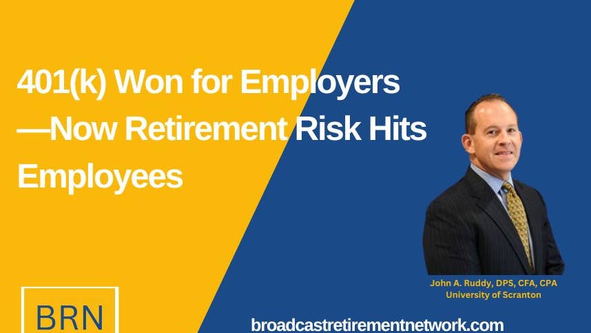 401(k) Won for Employers—Now Retirement Risk Hits Employees