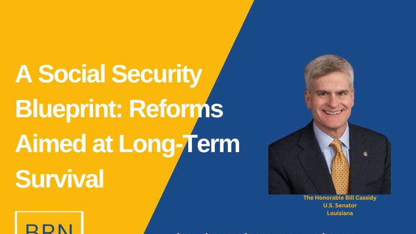 A Social Security Blueprint: Reforms Aimed at Long-Term Survival