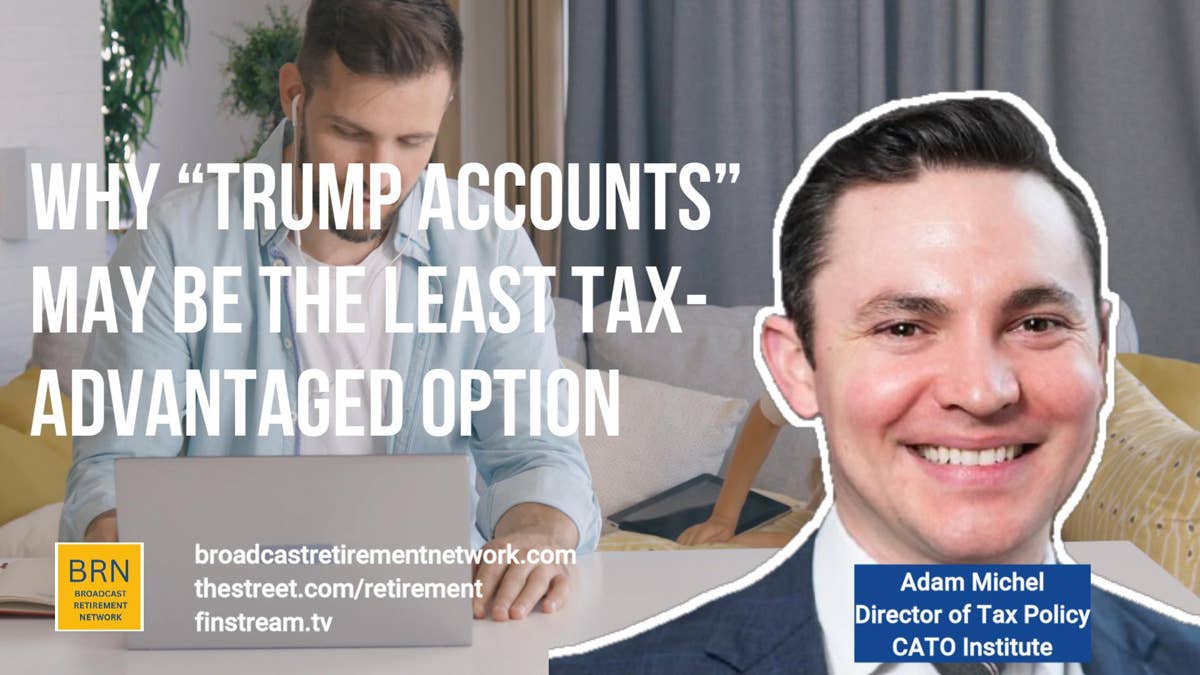 Why “Trump Accounts” May Be the Least Tax-Advantaged Option