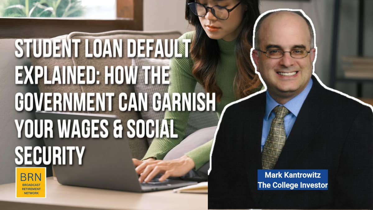 Student Loan Default Explained: How the Government Can Garnish Your Wages &amp; Social Security
