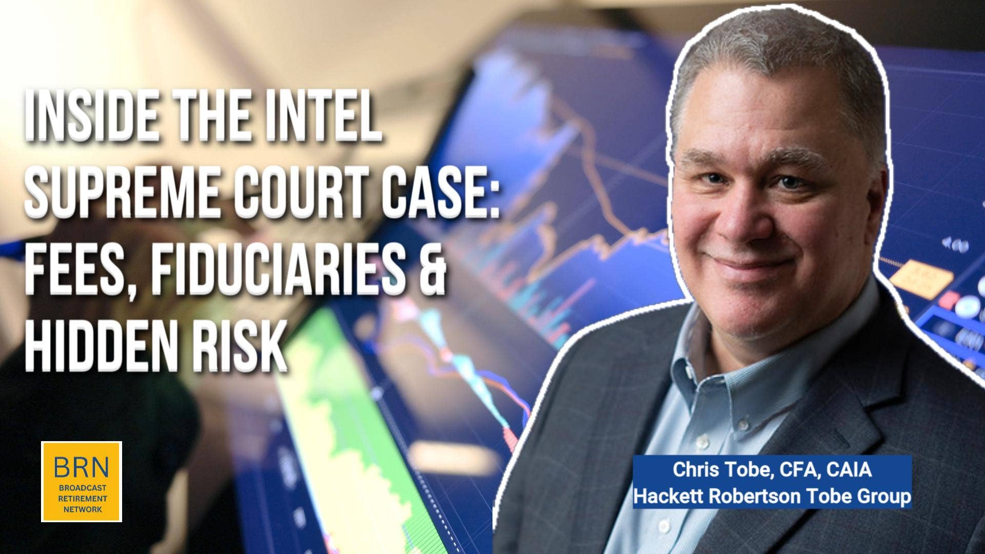 Intel Supreme Court Case Raises Questions About Retirement Plan Fees