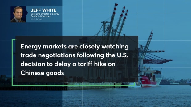 Energy Markets Are Watching U.S-China Trade Talks