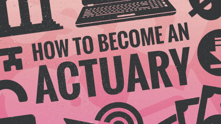 How to Become an Actuary in 9 Steps