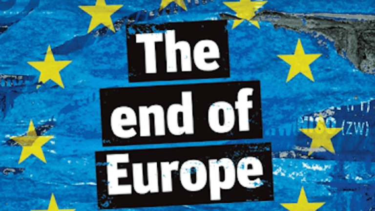The End of Europe (As We Know It)?