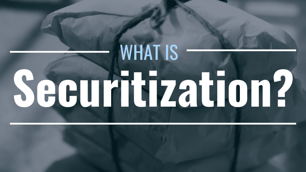 What is securitization? Definition, process & consequences - TheStreet