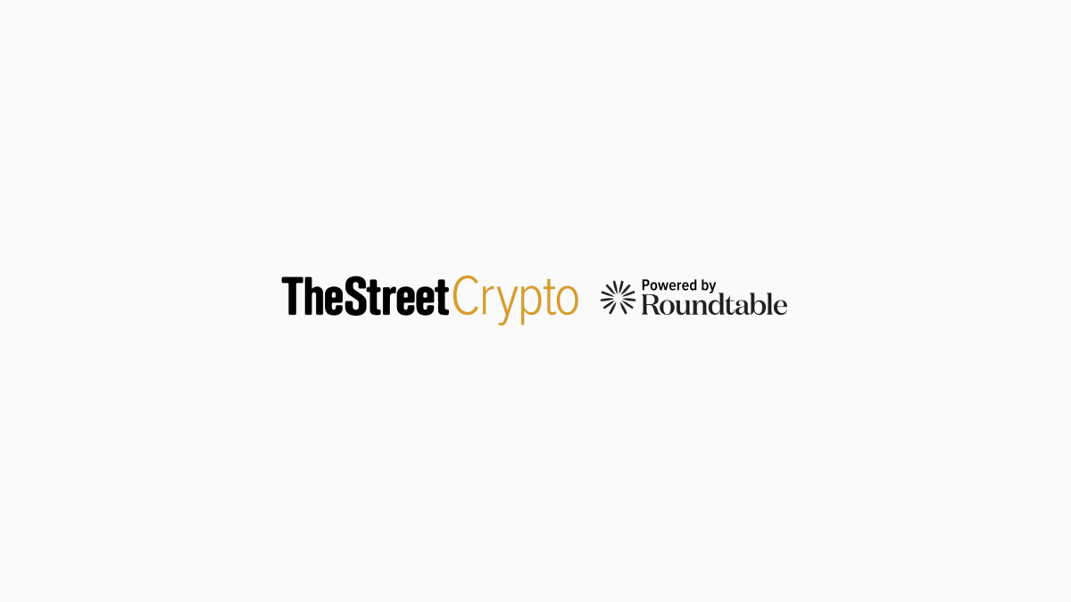 TheStreet and Roundtable Media partner to showcase expert network on  TheStreetCrypto.com - TheStreet Crypto: Bitcoin and cryptocurrency news,  advice, analysis and more