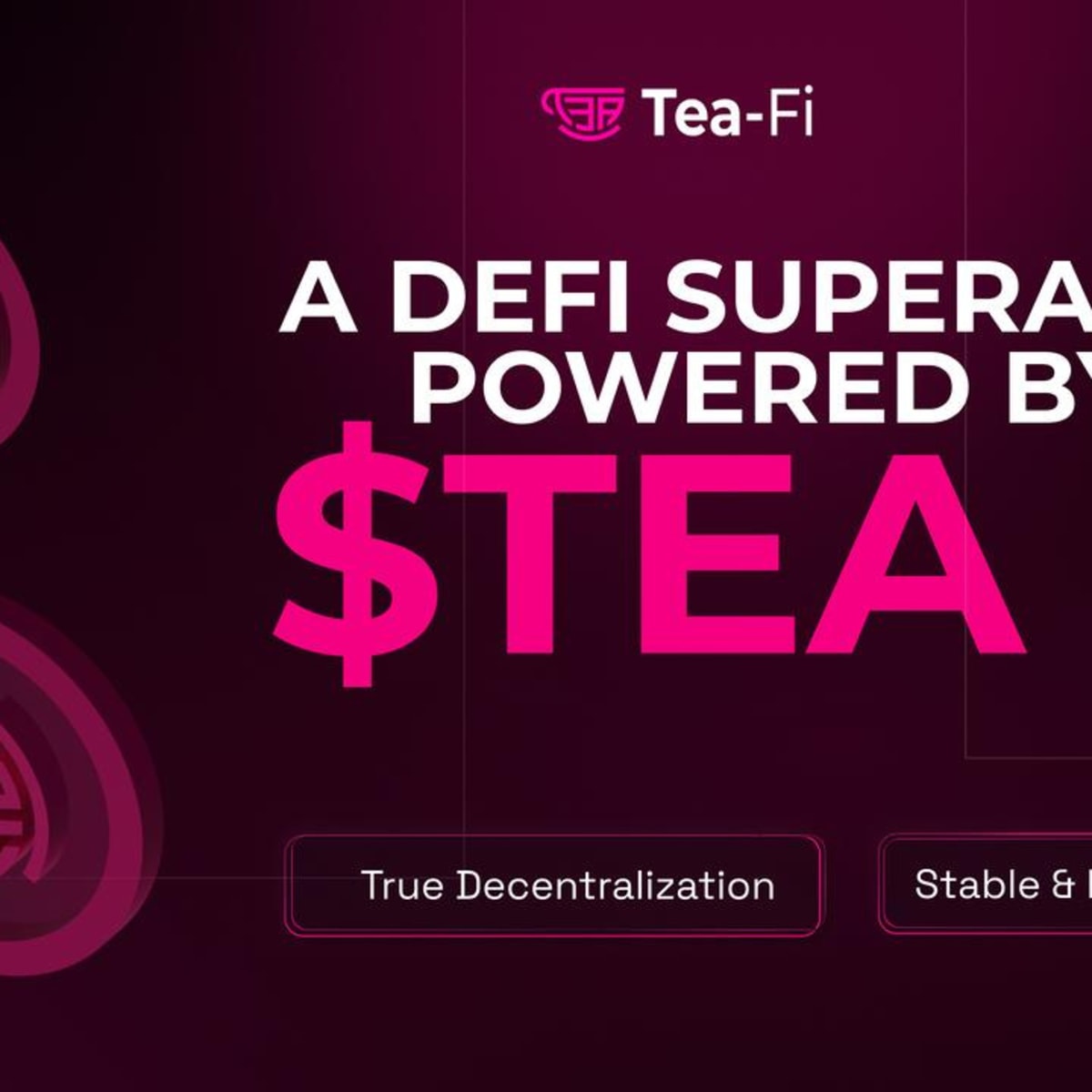 Tea-Fi Redefines DeFi: One SuperApp. Infinite Yield. Powered by $TEA -  TheStreet Crypto: Bitcoin and cryptocurrency news, advice, analysis and more