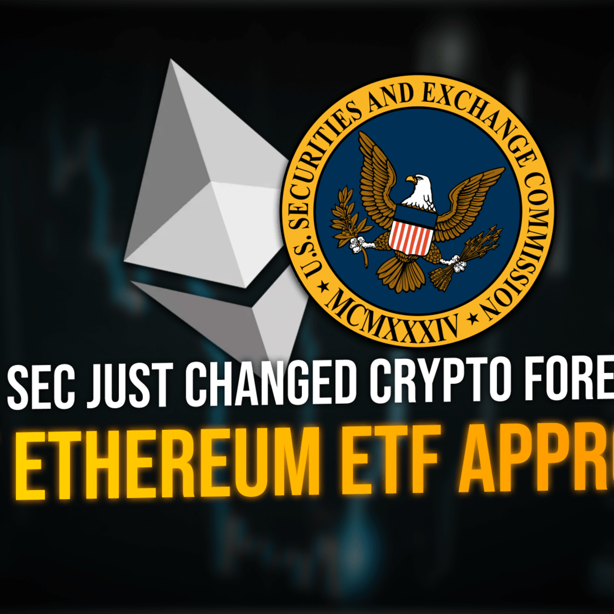 The SEC Just Changed Crypto Forever: First Ethereum ETF Approved! -  TheStreet Crypto: Bitcoin and cryptocurrency news, advice, analysis and more