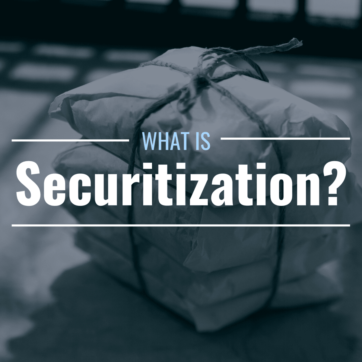 What is securitization? Definition, process & consequences - TheStreet