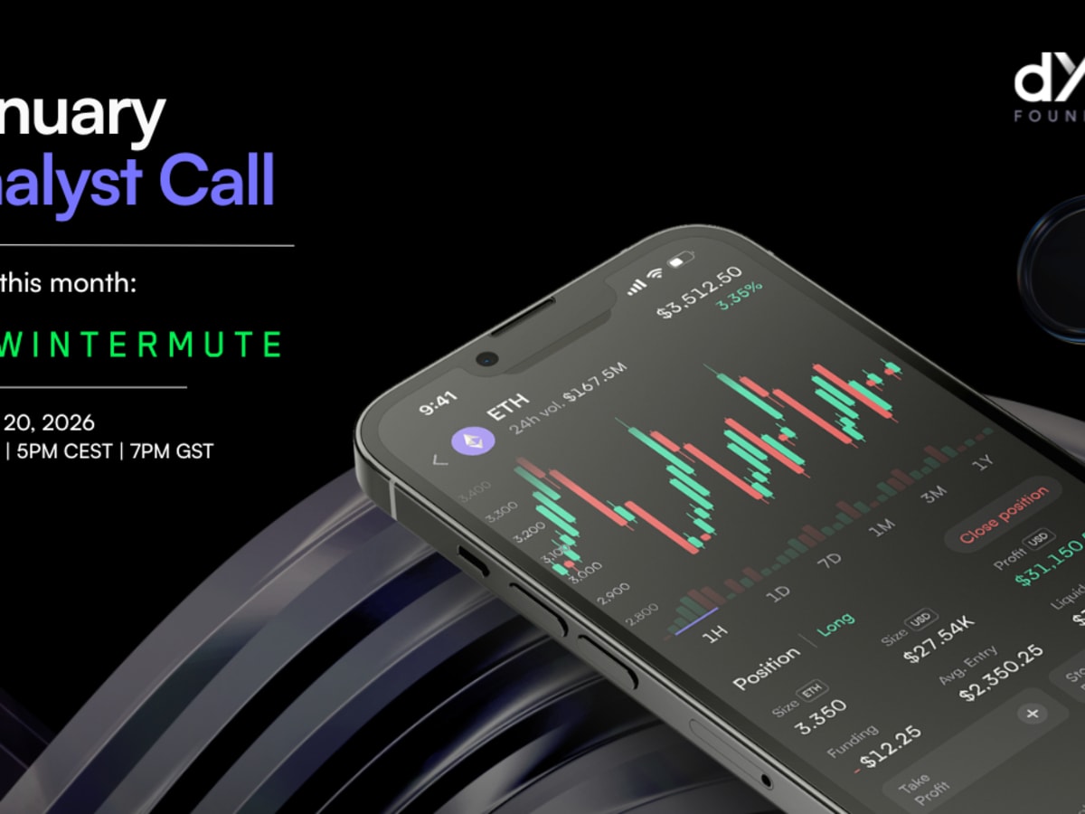 dYdX Foundation Hosts January Analyst Call with Guest Segment from  Wintermute - TheStreet Crypto: Bitcoin and cryptocurrency news, advice,  analysis and more