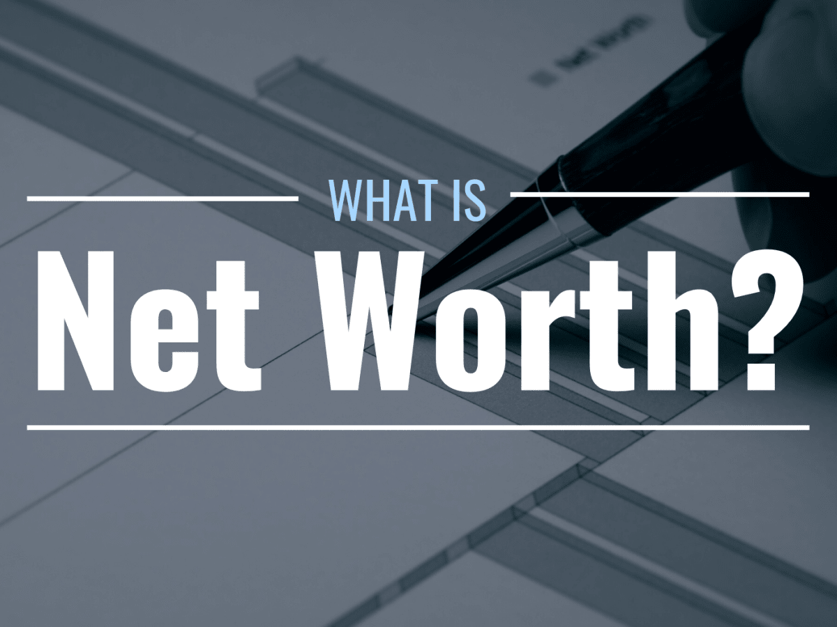 What Is Net Worth? - TheStreet