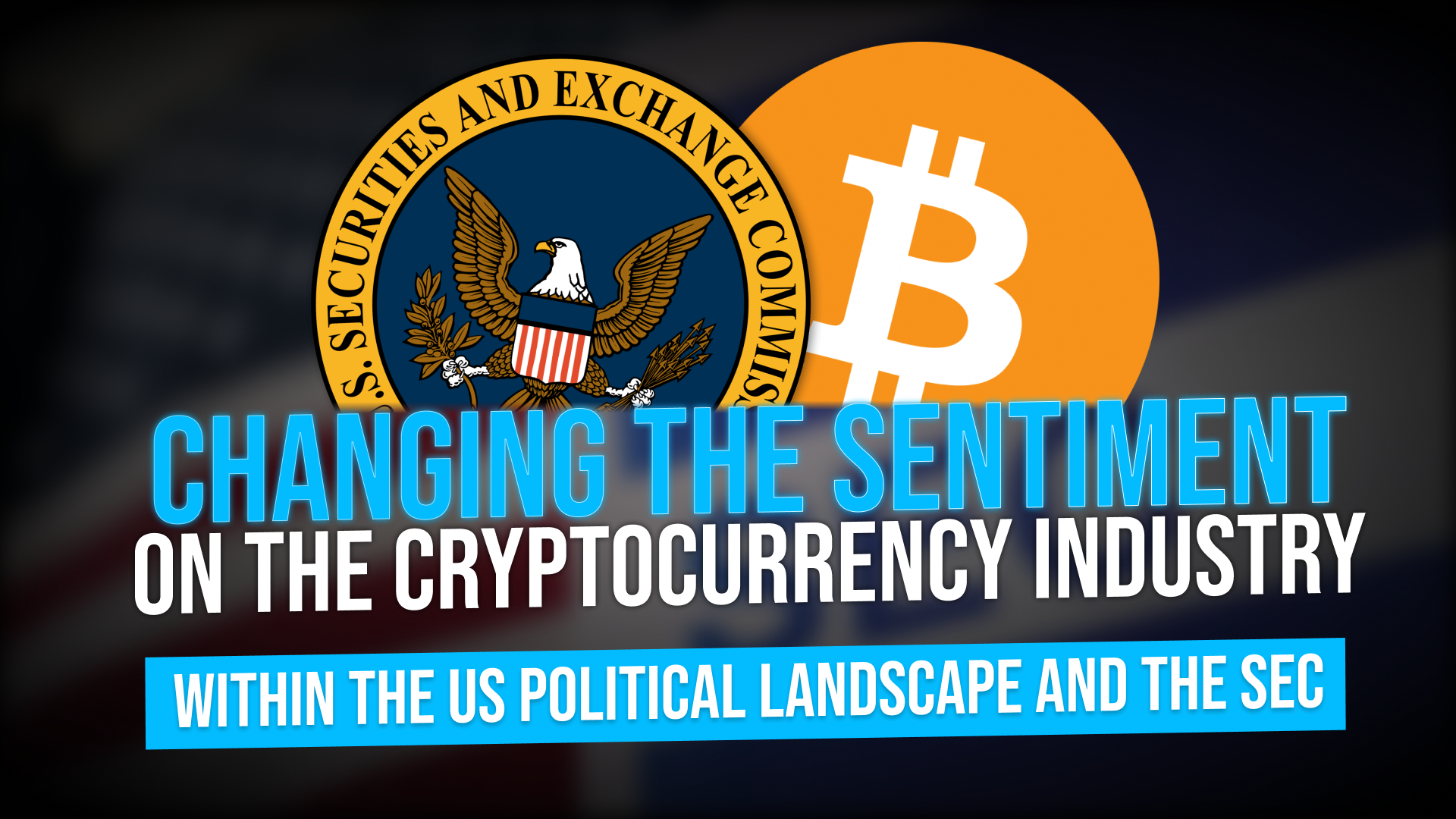 Changing Sentiment on the Cryptocurrency Industry within the US Political  Landscape and the SEC - TheStreet Crypto: Bitcoin and cryptocurrency news,  advice, analysis and more