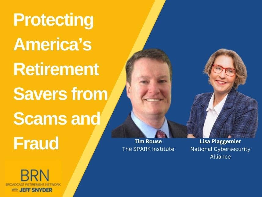 Protecting America’s Retirement Savers from Scams and Fraud