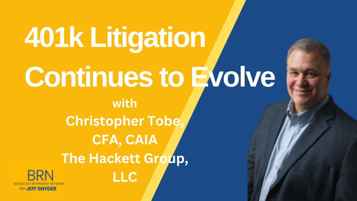 401k Litigation Continues to Evolve