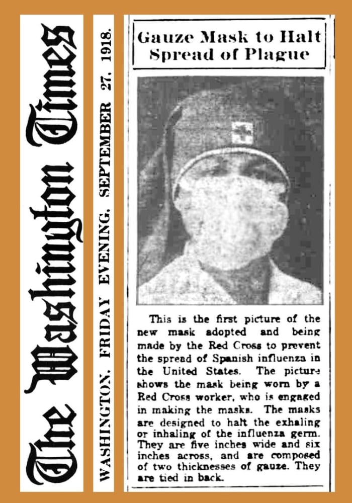 A newspaper article from 1918 introducing a new type of mask to protect health workers from Spanish flu. Washington Times