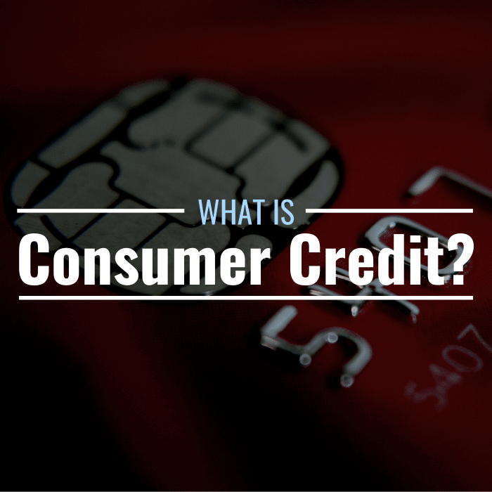 Photo of a chipped credit card with text overlay "What is consumer credit?"