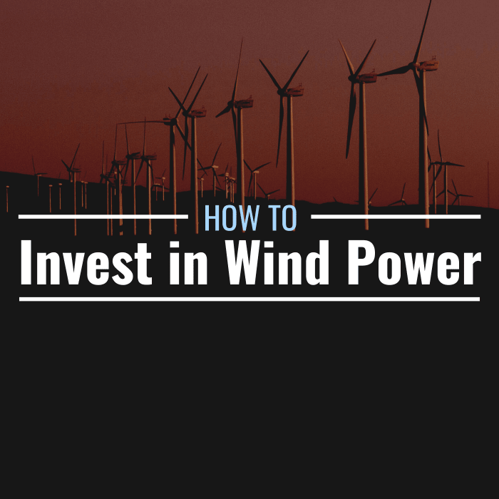 Photo of a wind turban in the field with text overlay that reads "How to invest in wind energy"