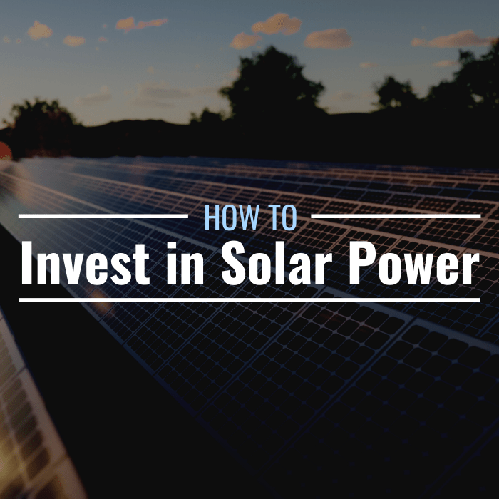 Photo of solar panels with text overlay that reads "How to Invest in Solar Power."
