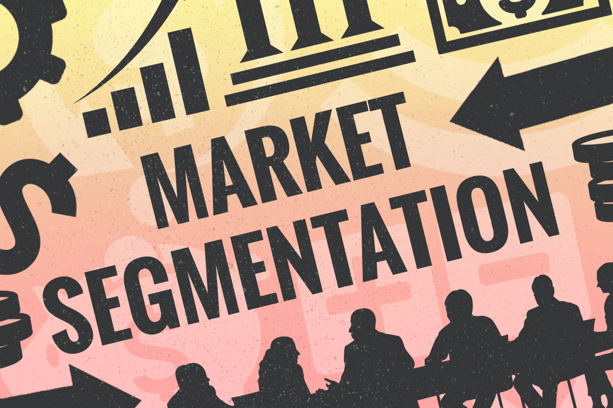 What Is Market Segmentation? Importance for Your Business