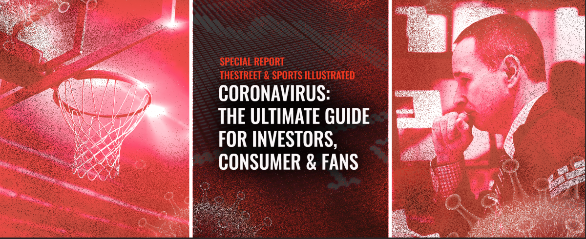 Your guide to the coronavirus, by TheStreet and Sports Illustrated.