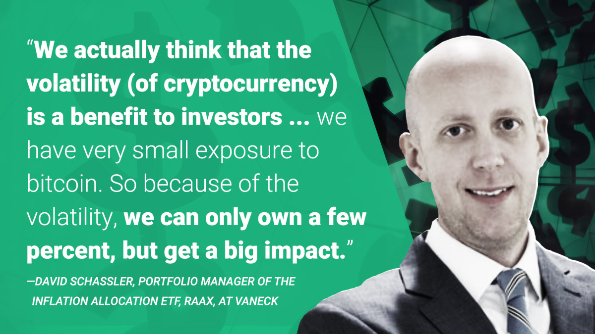 Quote by David Schassler, Portfolio Manager of the Inflation Allocation ETF, RAAX, at VanEck, on cryptocurrency 