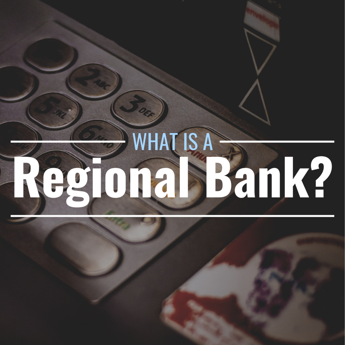 What Are the Different Types of Banks?