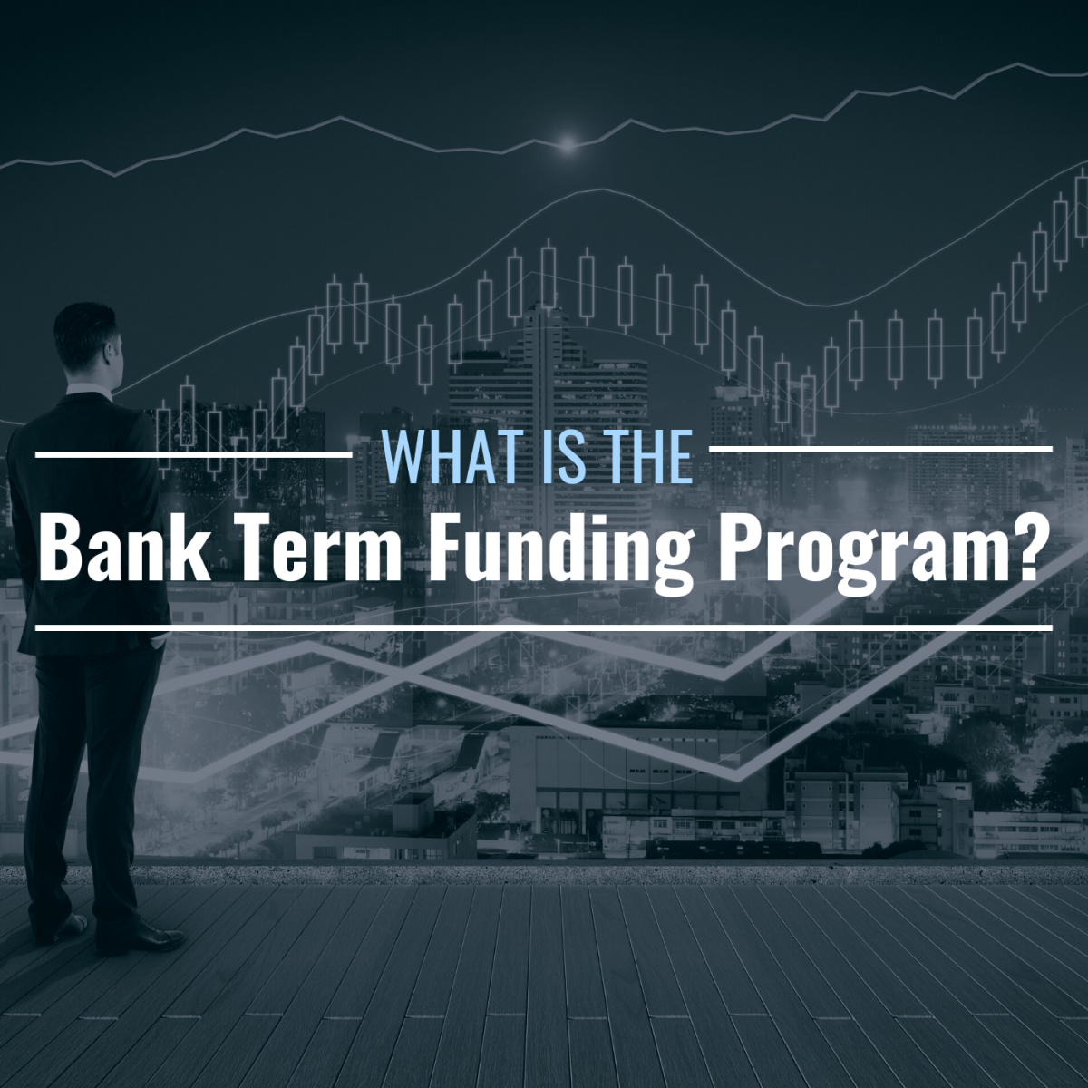 What Is the Bank Term Funding Program? Who Is Eligible? - TheStreet