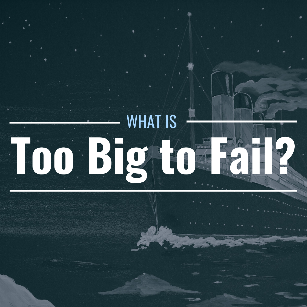 What Does “Too Big to Fail” Mean? Definition, Examples & Consequences -  TheStreet