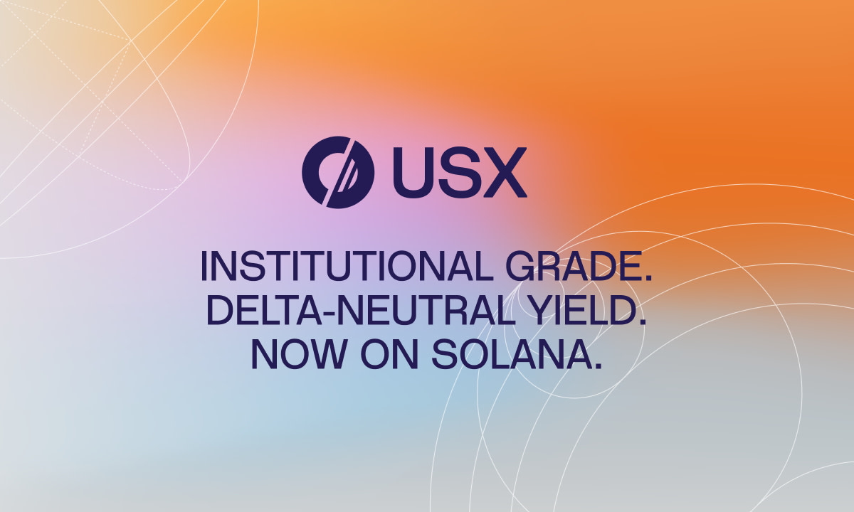 Solstice Finance Officially Launches USX, A Solana-Native Stablecoin With  $160M Deposited TVL - TheStreet Crypto: Bitcoin and cryptocurrency news,  advice, analysis and more