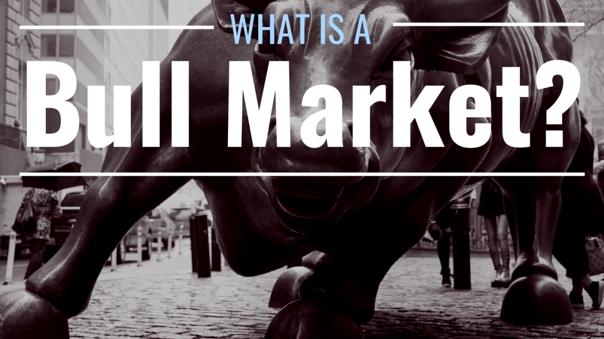 What Is a Bull Market? Definition, Characteristics & Examples - TheStreet