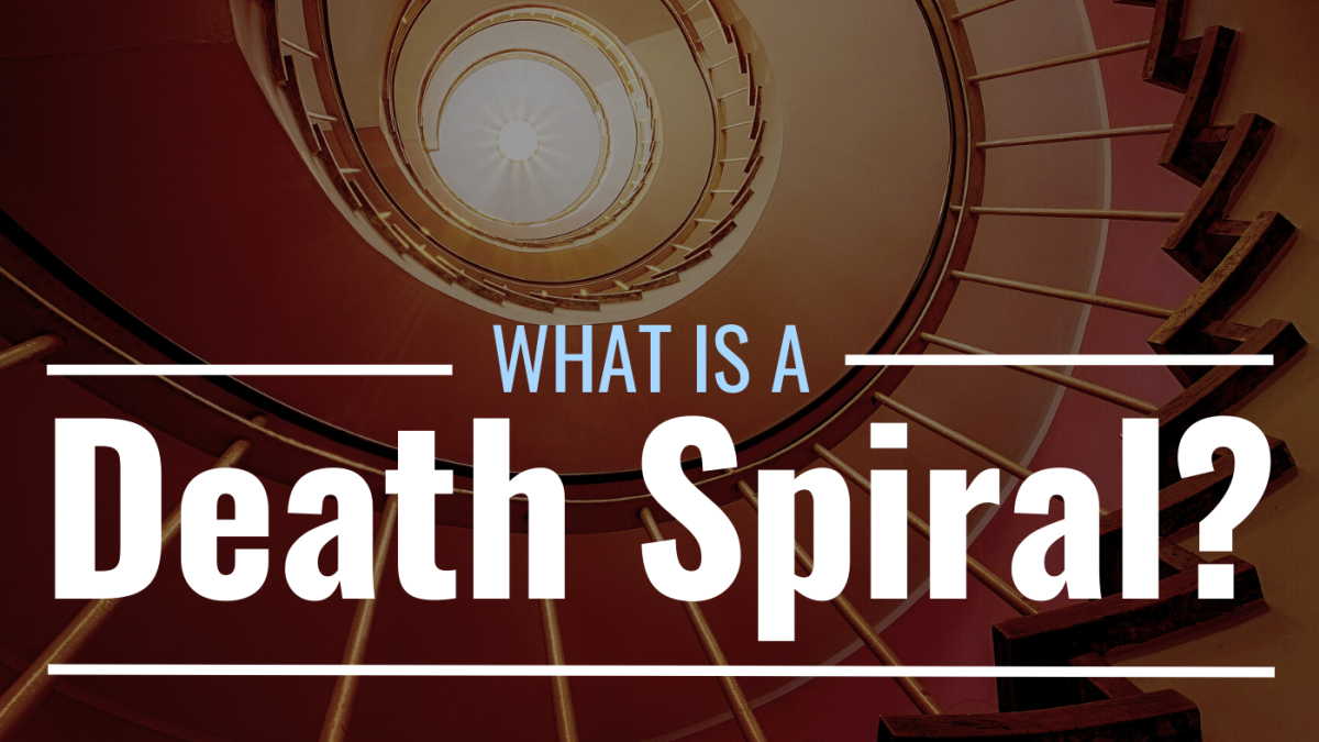 What Is a Death Spiral? Definition & Examples - TheStreet