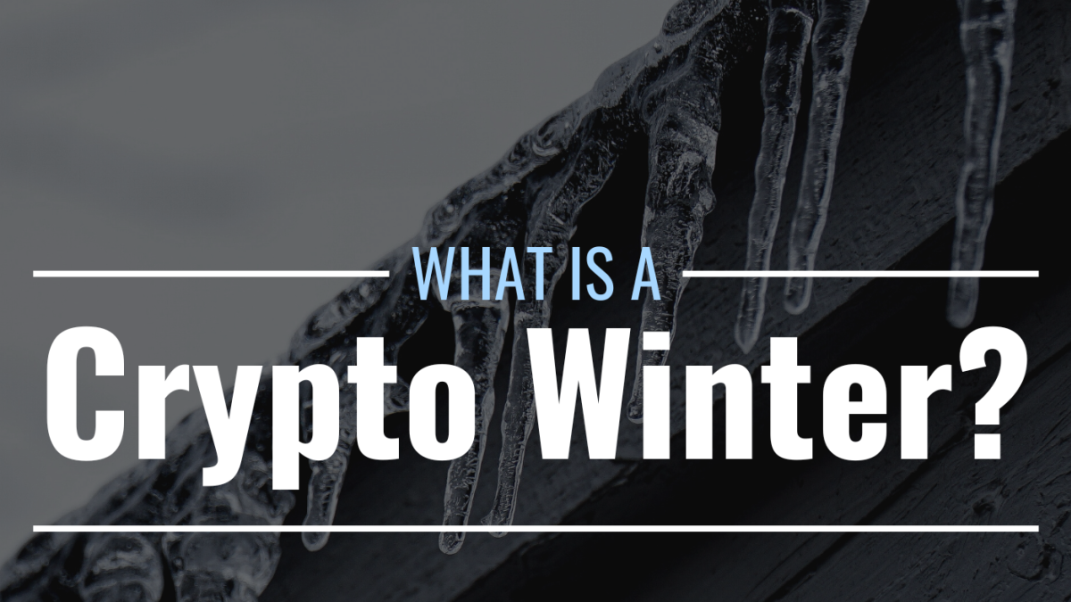 What Is a Crypto Winter? Definition, Length & Investor Impact - TheStreet