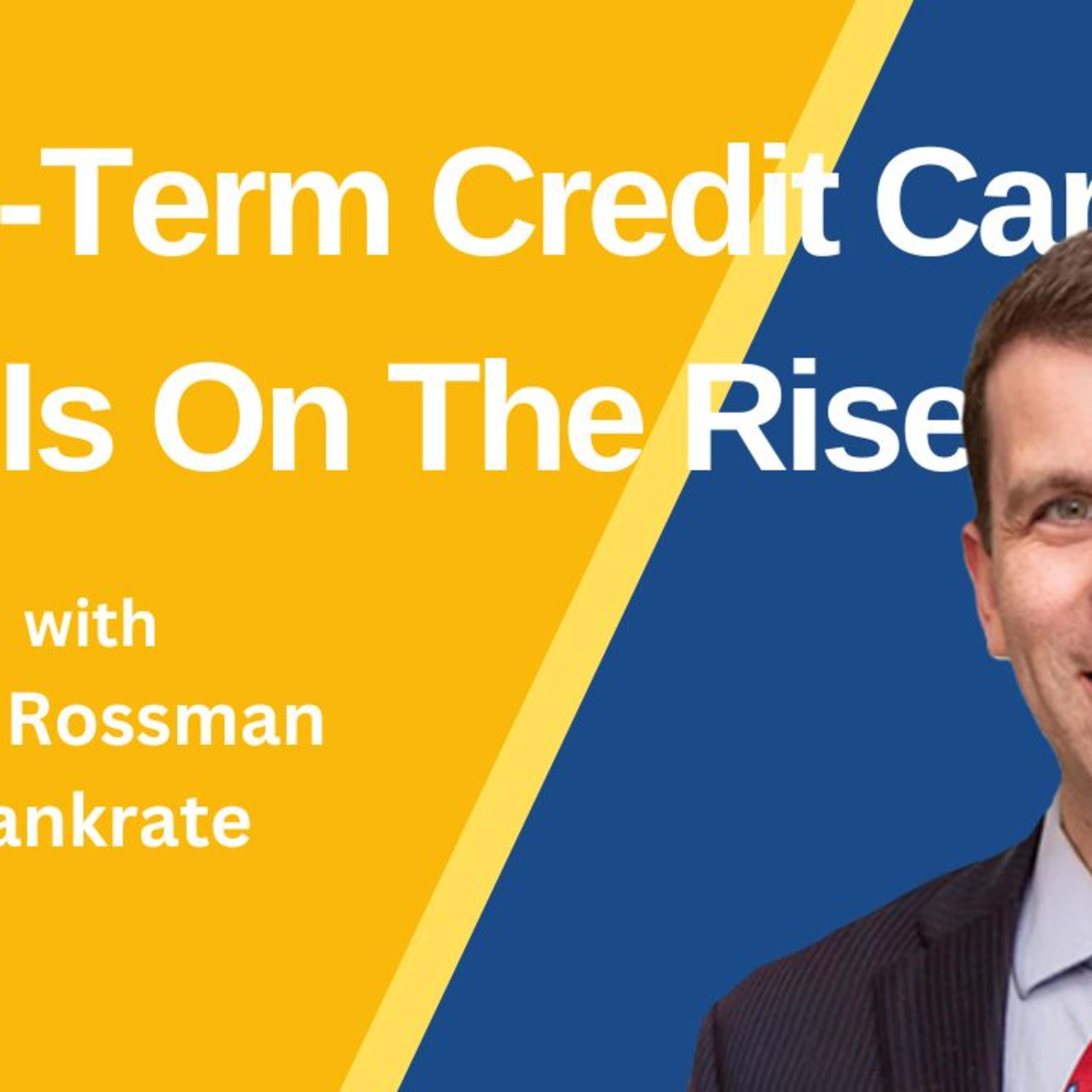 Long-Term Credit Card Debt Is On The Rise