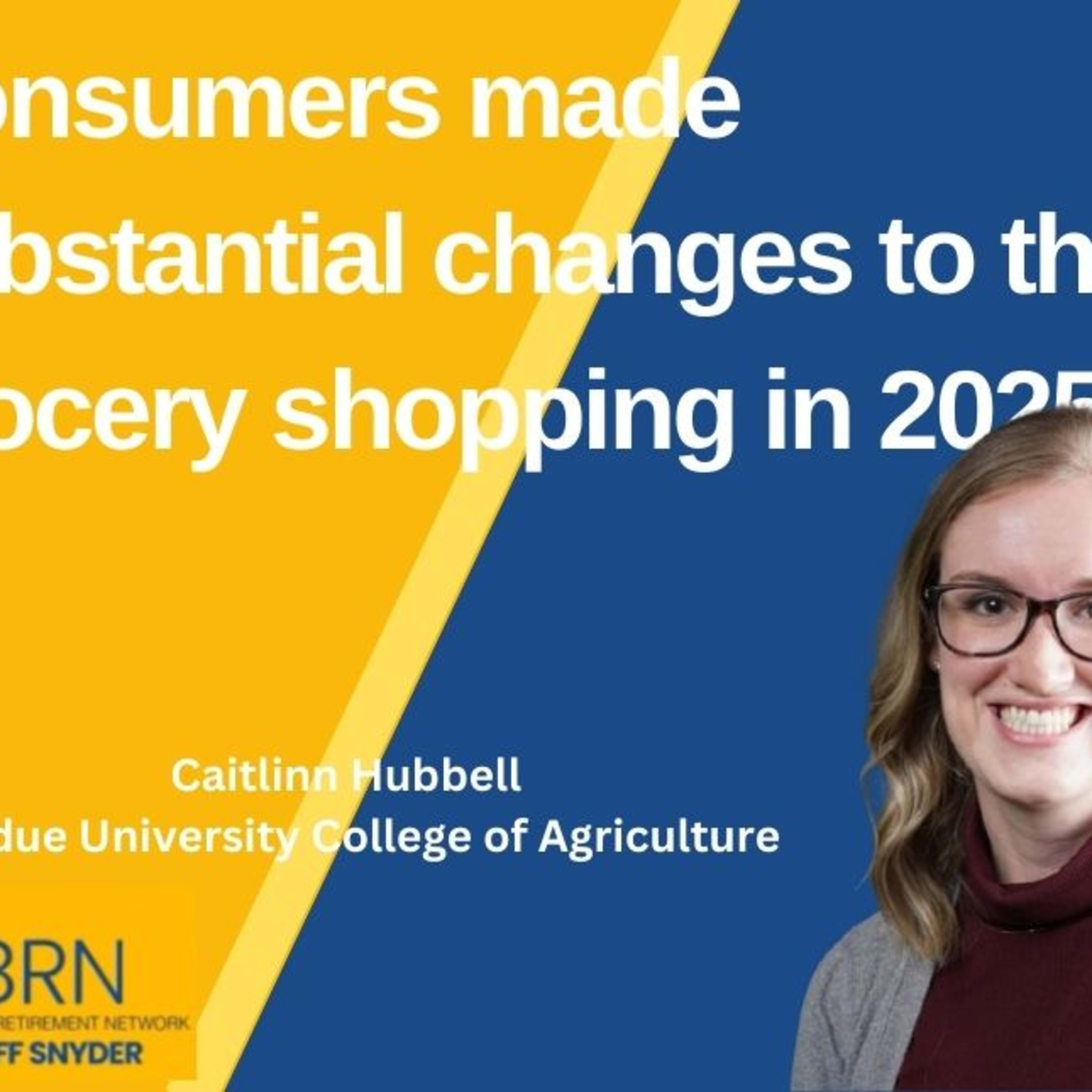 Consumers made substantial changes to their grocery shopping in 2025