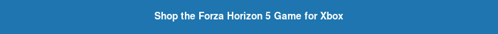 Shop the Forza Horizon 5 Game for Xbox