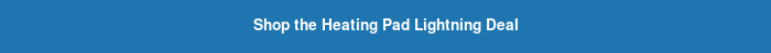 Shop the Heating Pad Lightning Deal