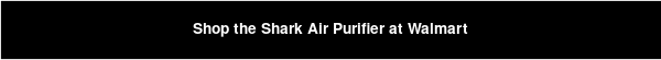 Shop the Shark Air Purifier at Walmart
