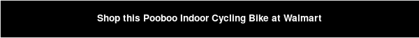 Shop this Pooboo Indoor Cycling Bike at Walmart